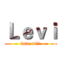 Ｌｅｖｉ (love niii)