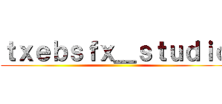 ｔｘｅｂｓｆｘ＿ｓｔｕｄｉｏ ()
