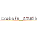 ｔｘｅｂｓｆｘ＿ｓｔｕｄｉｏ ()