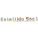 Ｅｓｔａｌｌｉｄｏ Ｓｏｃｉａｌ (attack on titan)