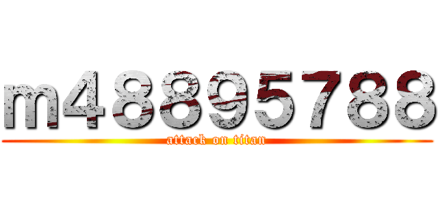 ｍ４８８９５７８８ (attack on titan)