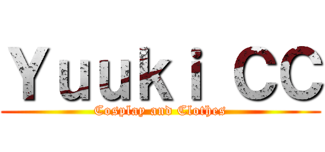 Ｙｕｕｋｉ ＣＣ (Cosplay and Clothes)