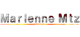 Ｍａｒｌｅｎｎｅ Ｍｔｚ (psicología)