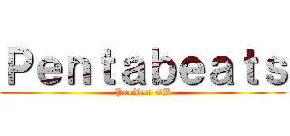 Ｐｅｎｔａｂｅａｔｓ (ProJect GB)