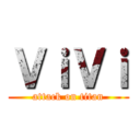 ＶｉＶｉ (attack on titan)