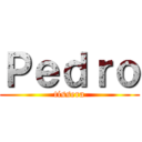 Ｐｅｄｒｏ (tissera)
