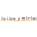 ｆｅｌｉｐｅ ｙ ｍｉｒｉａｍ (attack on titan)