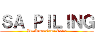 ＳＡ ＰＩＬＩＮＧ (Bb. Aimee Grace Tobio)