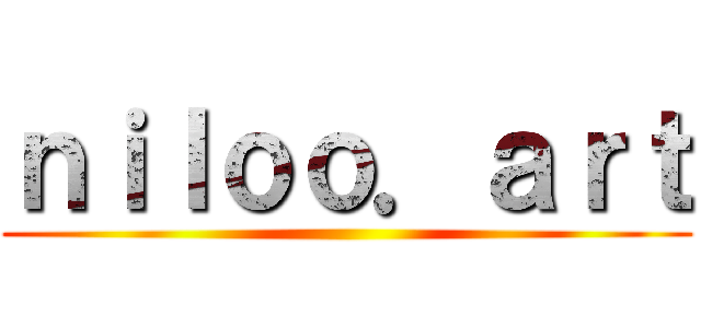 ｎｉｌｏｏ．ａｒｔ ()