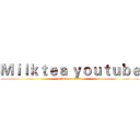 Ｍｉｌｋｔｅａ ｙｏｕｔｕｂｅ (attack on titan)