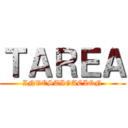 ＴＡＲＥＡ (INVESTIGACION)