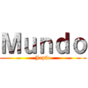 Ｍｕｎｄｏ (Japão)