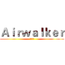 Ａｉｒｗａｌｋｅｒ (杜杜丞翔)