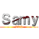 Ｓａｍｙ (BKH)