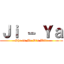 Ｊｉ － Ｙａ (She is Mr.D's Wife)