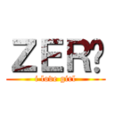 ＺＥＲ◉ (i love girl)