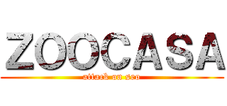 ＺＯＯＣＡＳＡ (attack on seo)