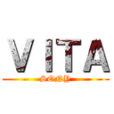ＶＩＴＡ (SONY)