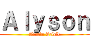Ａｌｙｓｏｎ (Armin Arlelt)