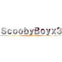 ＳｃｏｏｂｙＢｏｙｘ３ (SiegFriedTV)