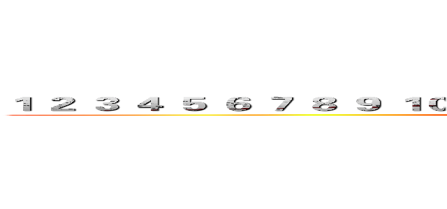 １ ２ ３ ４ ５ ６ ７ ８ ９ １０ １１ １２ １３ １４ １５ １６ １７ １８ １９ ２０ (1 2 3 4 5 6 7 8 9 10 11 12 13 14 15)