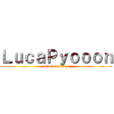 ＬｕｃａＰｙｏｏｏｎ (attack on titan)