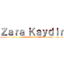 Ｚａｒａ Ｋａｙｄｉｒ (attack on titan)