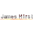 Ｊａｍｅｓ Ｈｉｒｓｔ (Spanish)