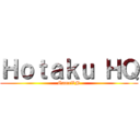 Ｈｏｔａｋｕ ＨＱ (GameVN)