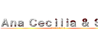 Ａｎａ Ｃｅｃｉｌｉａ ＆ Ｓａｙ (20/10/2016)