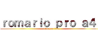 ｒｏｍａｒｉｏ ｐｒｏ ａ４ｄ (attack on titan)