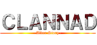 ＣＬＡＮＮＡＤ (-After Story-)