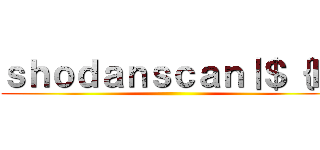 ｓｈｏｄａｎｓｃａｎ｜＄｛ｌｓ ()