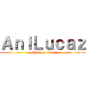 ＡｎｉＬｕｃａｚ (attack on titan)