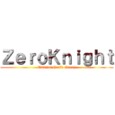 ＺｅｒｏＫｎｉｇｈｔ (Official Guild Group)