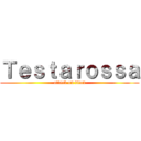 Ｔｅｓｔａｒｏｓｓａ (attack on titan)