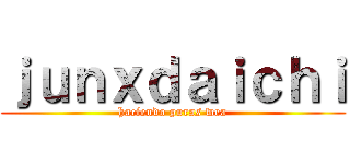 ｊｕｎｘｄａｉｃｈｉ (haciendo puras wea)