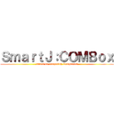 ＳｍａｒｔＪ：ＣＯＭＢｏｘ (attack on competing Companies)