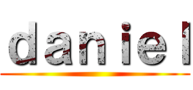 ｄａｎｉｅｌ ()