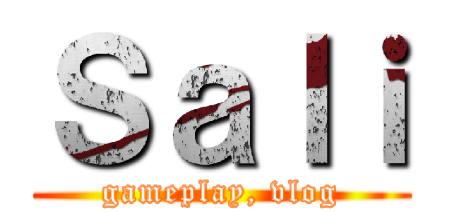 Ｓａｌｉ (gameplay, vlog)