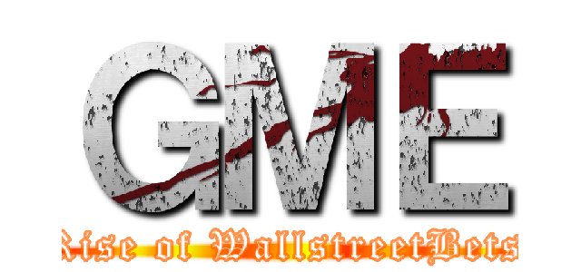 ＧＭＥ (Rise of WallstreetBets)