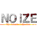 ＮＯｉＺＥ (The lowest of the clan)