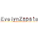 ＥｖｅｌｙｎＺａｐａｔａ (attack on name)