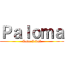 Ｐａｌｏｍａ (Love Livaï)