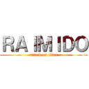 ＲＡＩＭＩＤＯ (attack on titan)