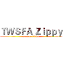 ＴＷＳＦＡ Ｚｉｐｐｙ (attack on TWPS)