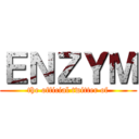 ＥＮＺＹＭ (the official twitter of)