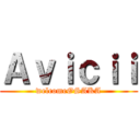 Ａｖｉｃｉｉ (welcomeOSAKA)