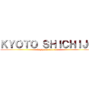 ＫＹＯＴＯ ＳＨＩＣＨＩＪＯ (Rugby foot ball clab)