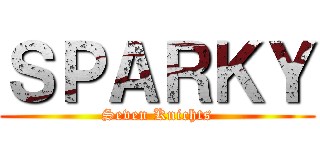 ＳＰＡＲＫＹ (Seven Knichts)